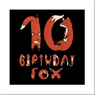 10Th Birthday Fox Lover 10 Years Old Boys And Girls Party Posters and Art
